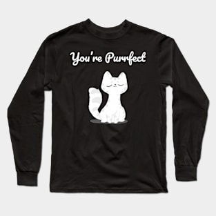 You’re purrfect Long Sleeve T-Shirt